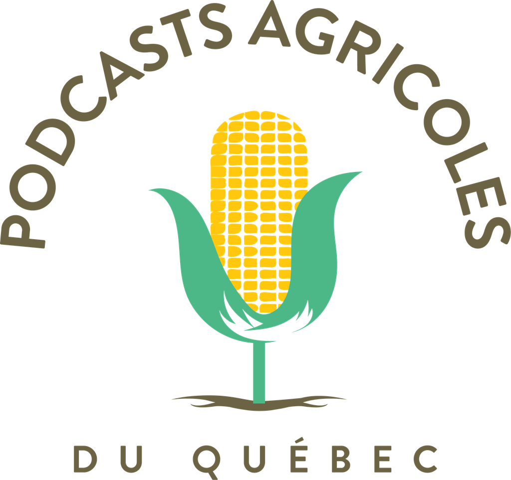Podcasts agricoles du Québec